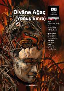 DİVÂNE AĞAÇ (YUNUS EMRE)